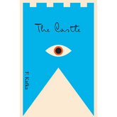 The Castle by Franz Kafka